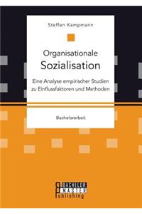 Organisationale Sozialisation