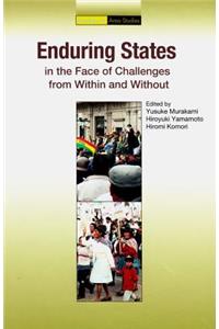 Enduring States in the Face of Challenges from Within and Without