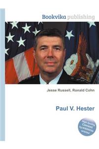 Paul V. Hester