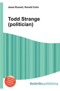 Todd Strange (Politician)