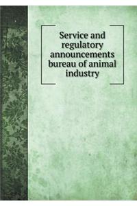 Service and regulatory announcements bureau of animal industry