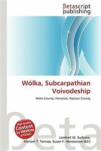 Wolka, Subcarpathian Voivodeship