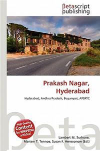 Prakash Nagar, Hyderabad