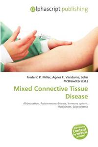 Mixed Connective Tissue Disease