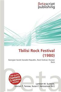 Tbilisi Rock Festival (1980)