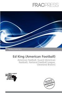 Ed King (American Football)