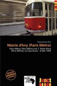 Mairie D'Ivry (Paris M Tro)