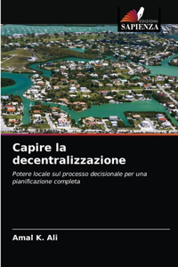 Capire la decentralizzazione