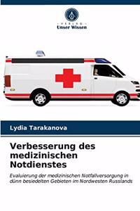 Verbesserung des medizinischen Notdienstes