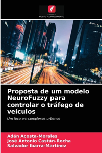 Proposta de um modelo NeuroFuzzy para controlar o tráfego de veículos