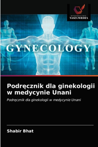 Podręcznik dla ginekologii w medycynie Unani