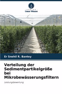 Verteilung der Sedimentpartikelgröße bei Mikrobewässerungsfiltern