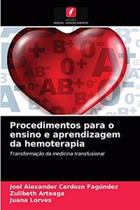 Procedimentos para o ensino e aprendizagem da hemoterapia