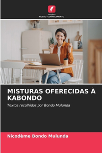 Misturas Oferecidas À Kabondo