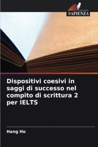 Dispositivi coesivi in saggi di successo nel compito di scrittura 2 per IELTS