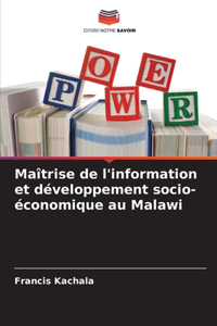 Maîtrise de l'information et développement socio-économique au Malawi