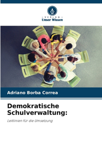 Demokratische Schulverwaltung