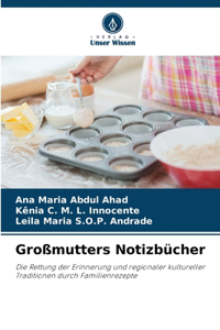 Großmutters Notizbücher