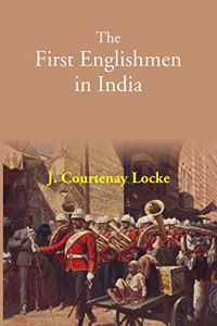 The First Englishmen In India