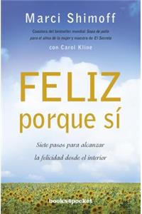 Feliz Porque Si