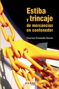 Estiba y trincaje de mercancías en contenedor