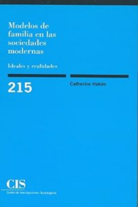 Modelos de familia en las sociedades modernas: Ideales y realidades