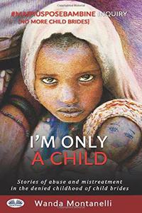 I'm Only a Child