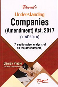 Bharat's Understanding Companies (Amendment) Act, 2017 by Gaurav Pingle