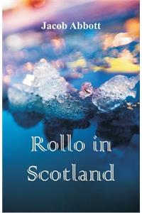 Rollo in Scotland