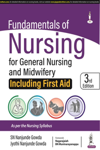 Fundamentals of Nursing for General Nursing and Midwifery