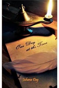 One Day at the Time