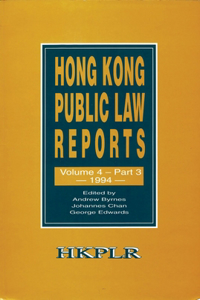Hong Kong Public Law Reports, Vol. 4, Part 3 (1994)