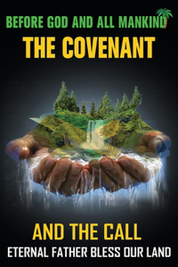Covenant and The Call