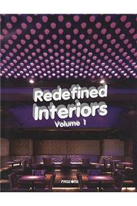 Redefined Interiors, Volume 1