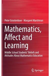 Mathematics, Affect and Learning