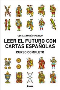 Leer El Futuro Con Cartas Españolas, Curso Completo: Curso Completo