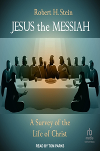 Jesus the Messiah