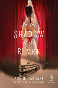 In the Shadow of the River