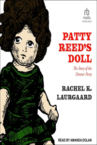 Patty Reed's Doll