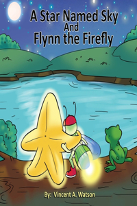 Star named Sky and Flynn the Firefly