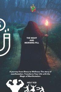 The Night and Morning Pill