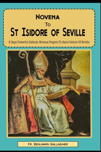 Novena To St Isidore of Seville