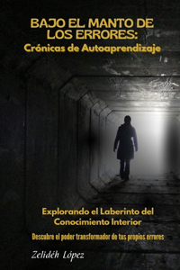 Bajo el Manto de los Errores