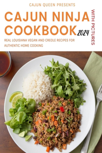 Cajun Ninja Cookbook With Pictures 2024