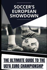 Soccer's European Showdown