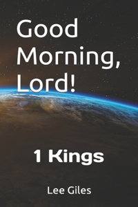 Good Morning, Lord!