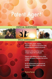 Patent Agent Critical Questions Skills Assessment