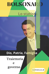 BOLSONARO lo Statista