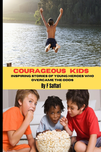 Courageous Boys