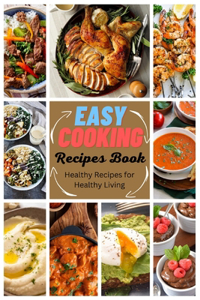 Easy Cooking Recipes Book
